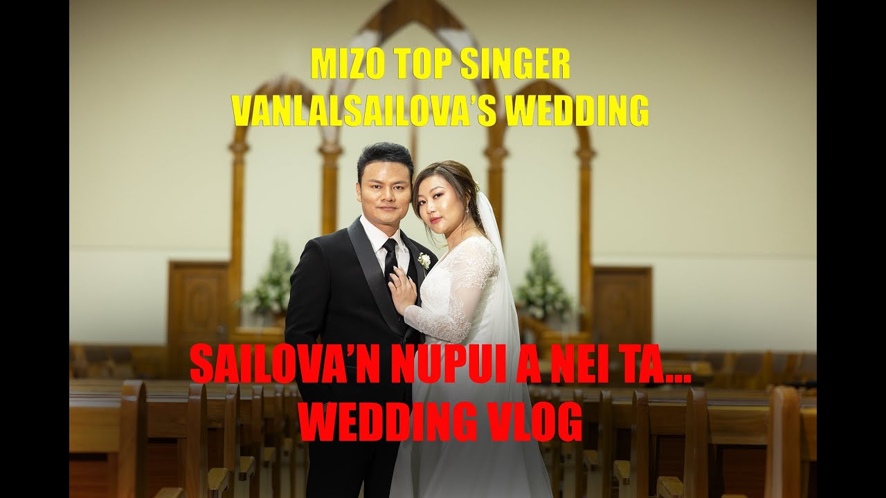 VANLALSAILOVA NUPUI NEI ZET CHU A PUI E | A TAK TAKIN THLA KA LAK SAK TA