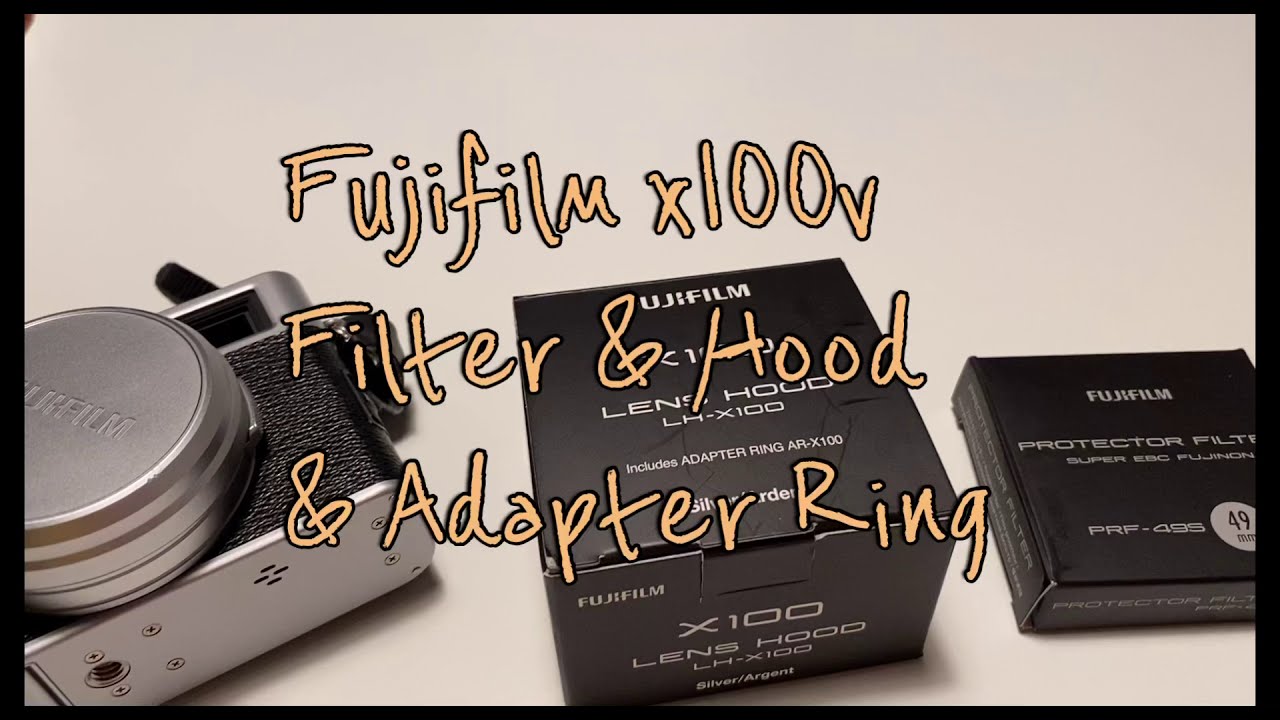 How to attach Fuji X100V lens hood and filter! (LH-X100 & PRF-49S)