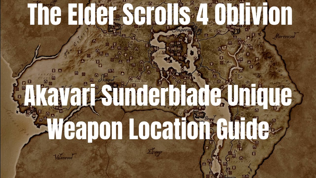 The Elder Scrolls 4 Oblivion Akavari Sunderblade Unique Weapon Location Guide
