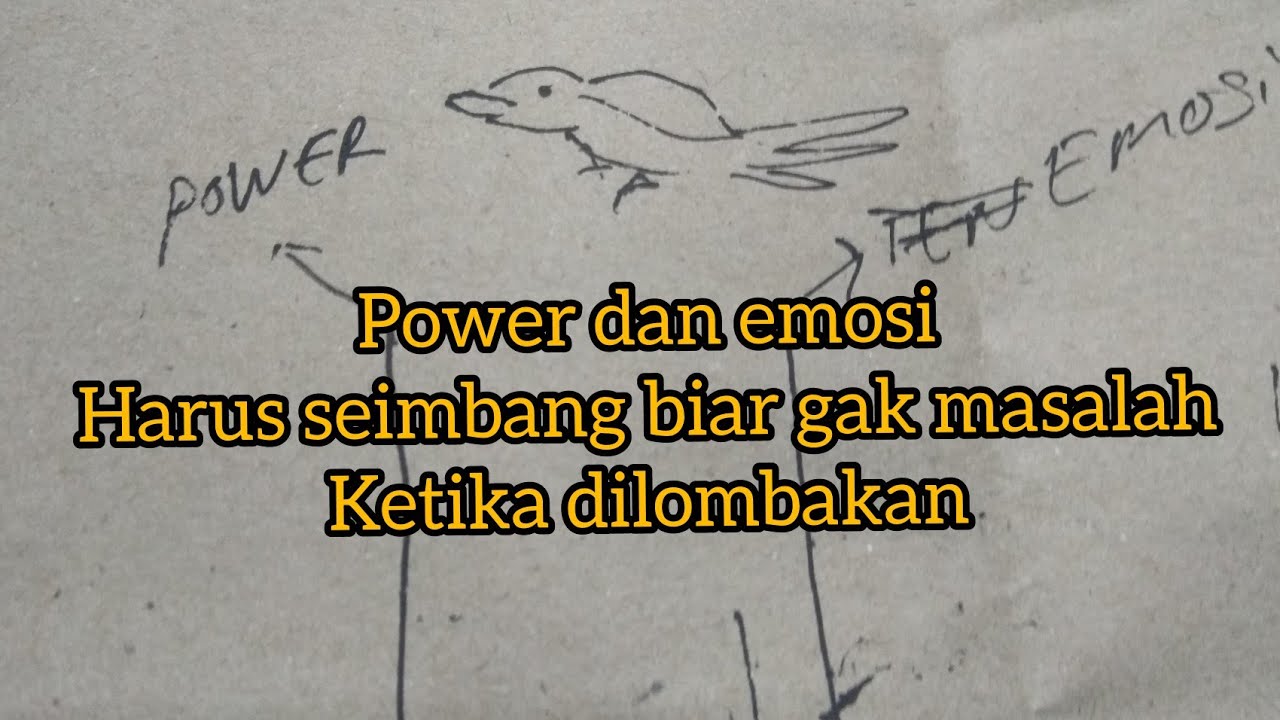 Rumus  emosi dan power