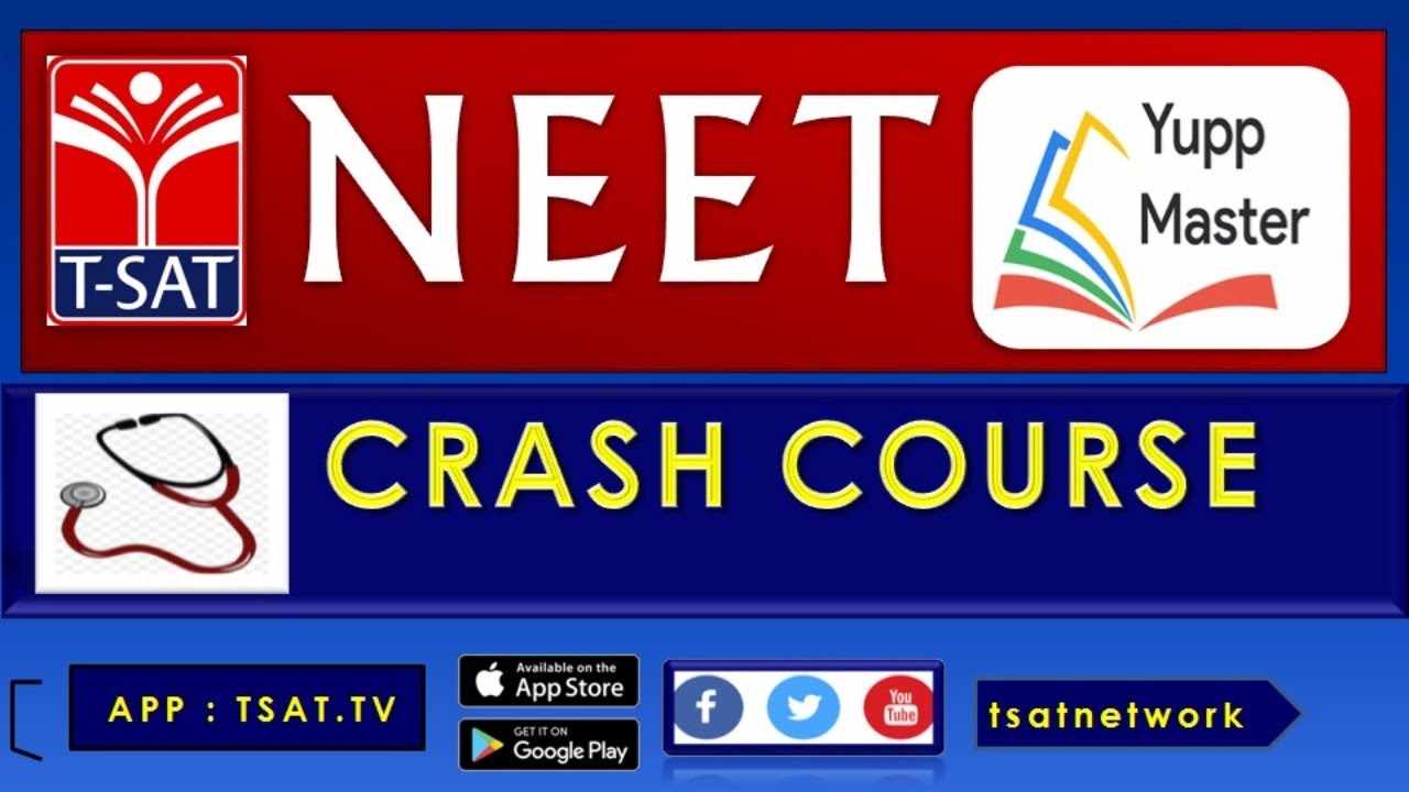 T-SAT || NEET Crash Course - 2020  || Live