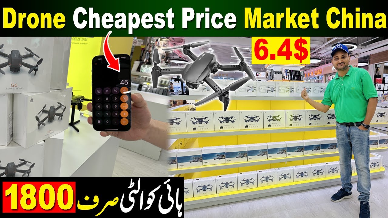 Drones Camera Market Shenzhen China | Drones Factory in China | China camera market