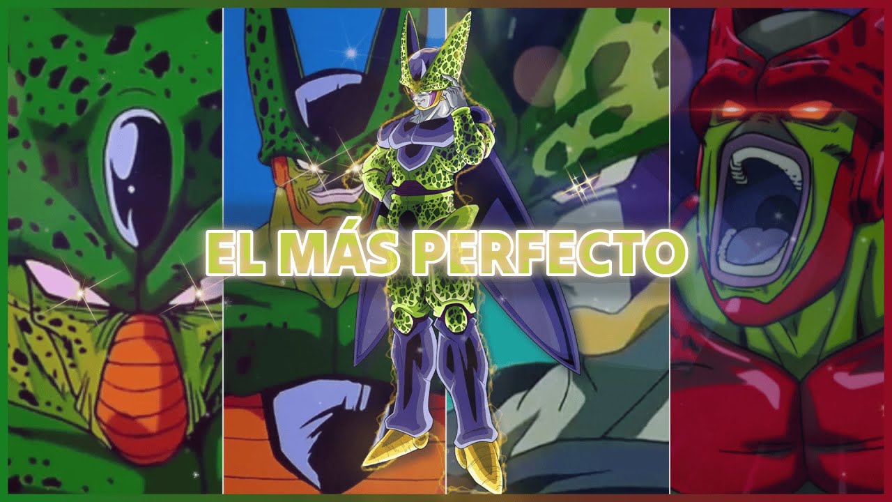 EL SER PERFECTO | Cell de DRAGON BALL | Historia, An&aacute;lisis y Opini&oacute;n