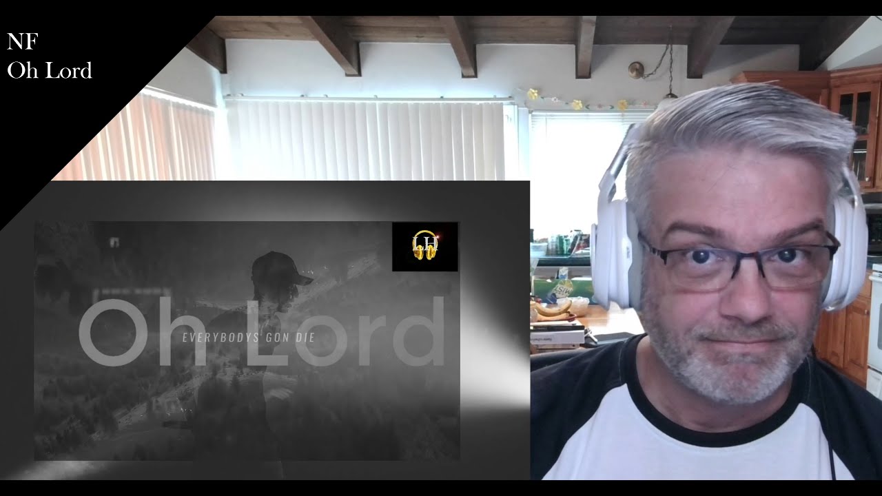 NF - Oh Lord - Reaction - Very relatable questions!
