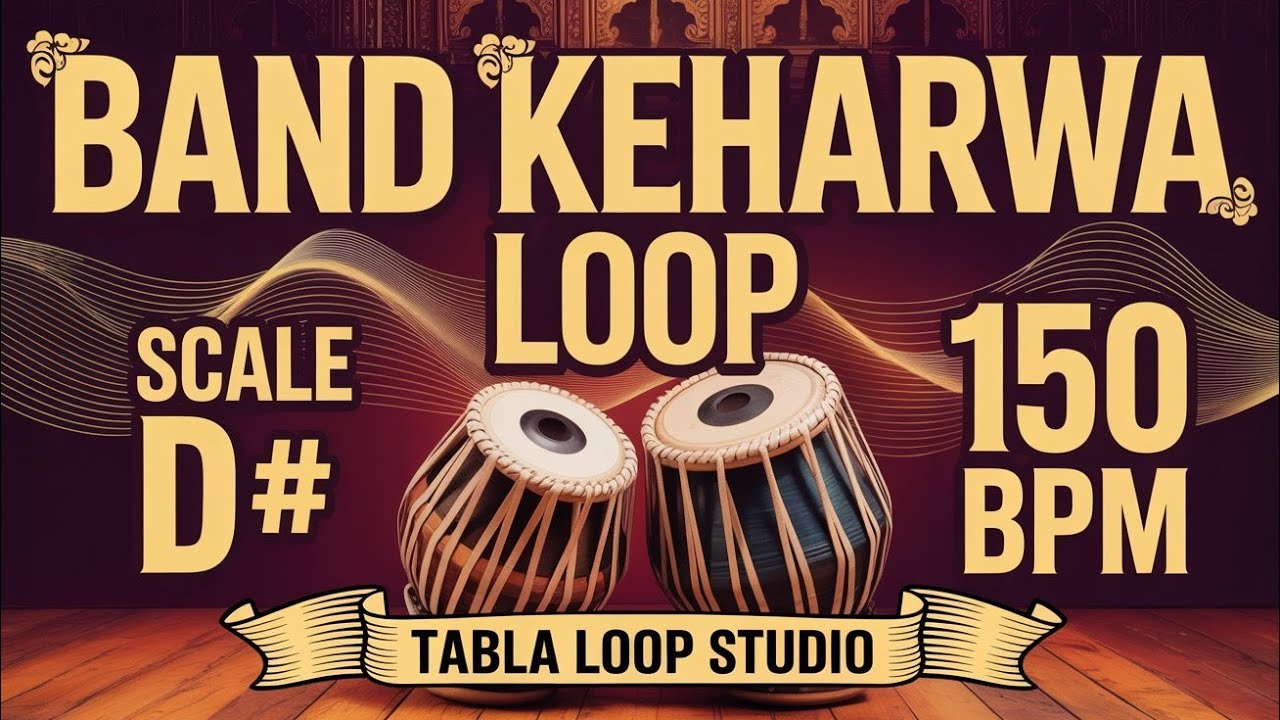 Band Keherwa Loop for all Songs | 150 BPM | D# Kali 2 | Bhajans, Songs #rhythm #tablaloopstudio