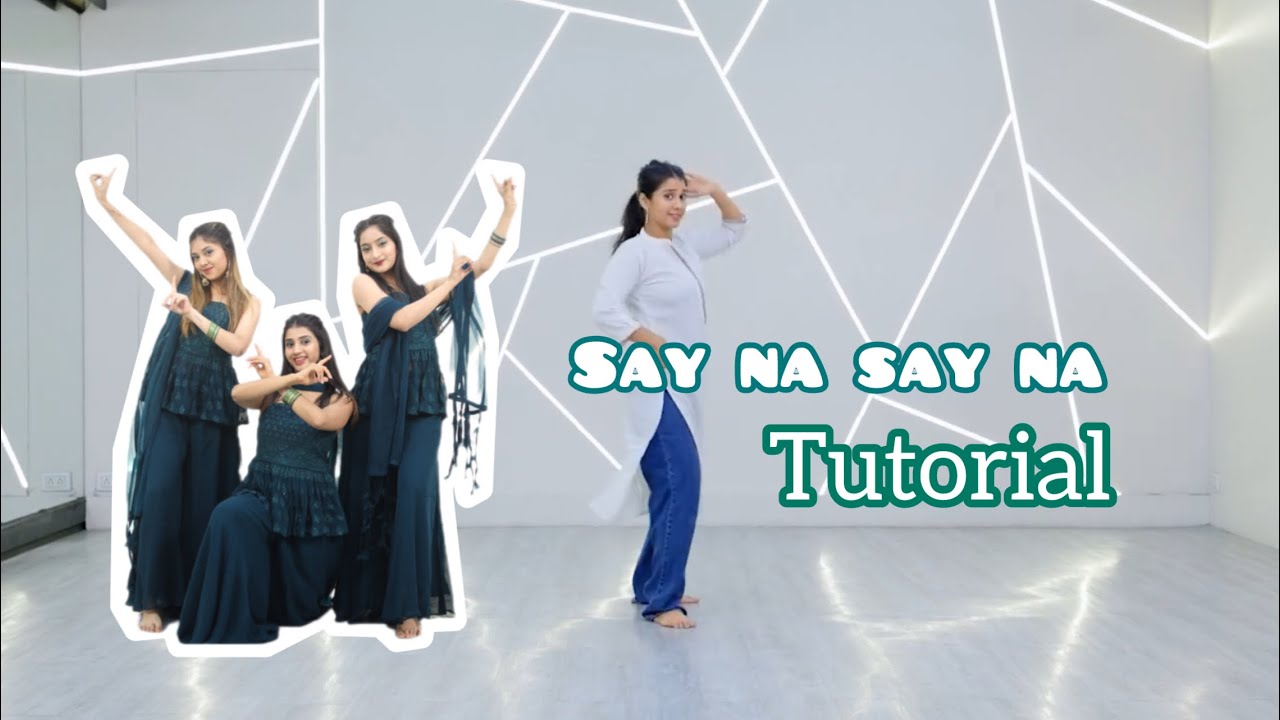Say na Say na tutorial