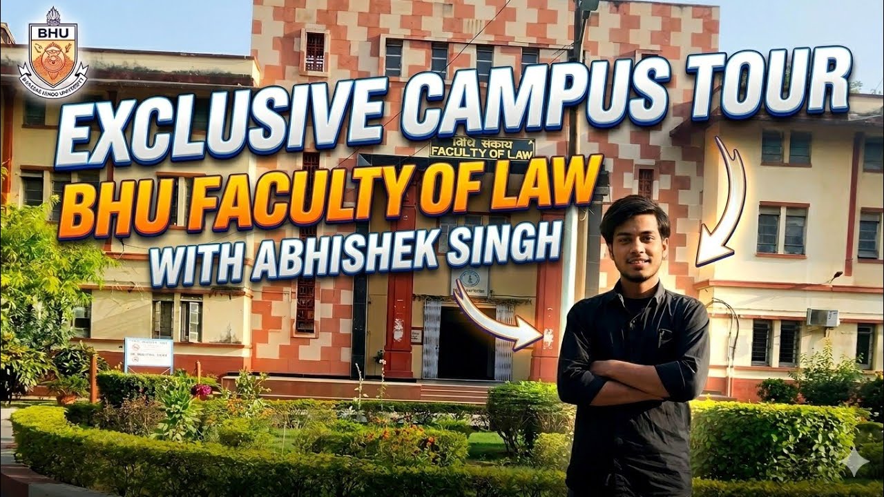 Faculty of law Banaras Hindu University campus Tour || by Abhishek Singh #bhu#campustour#cuet2026 