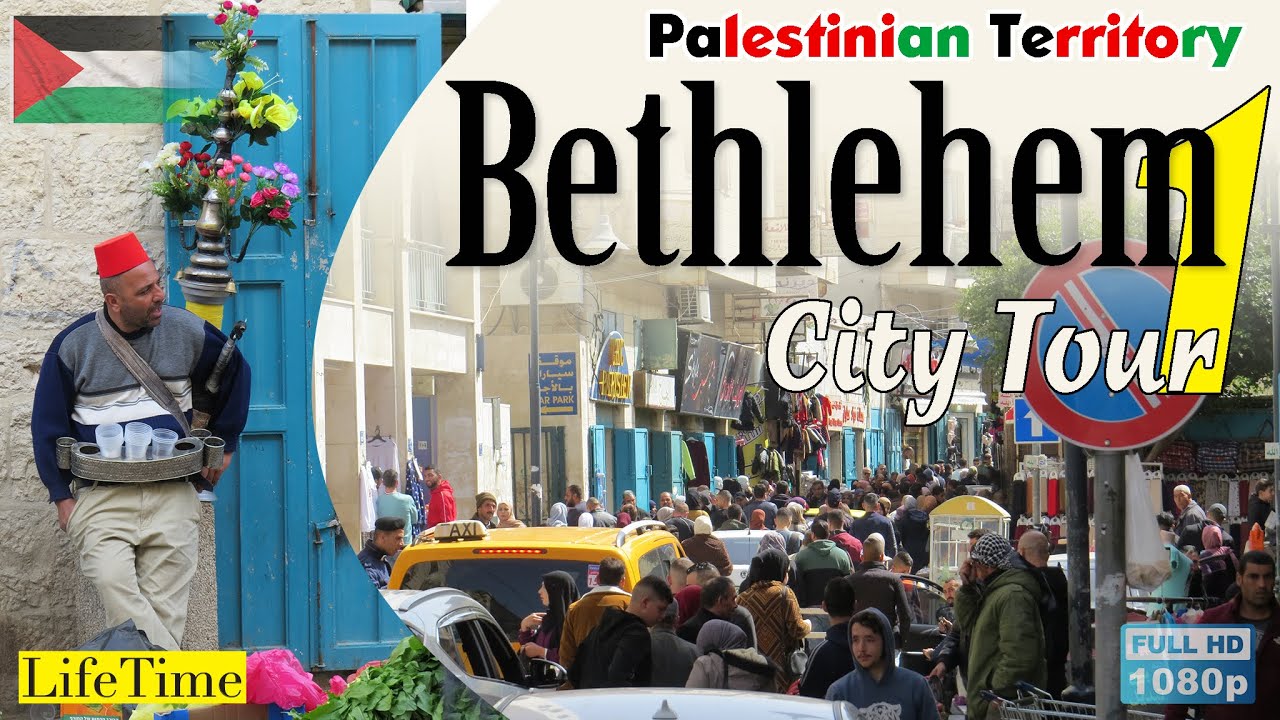 City Tour of Bethlehem | Beit Jala - Part 01