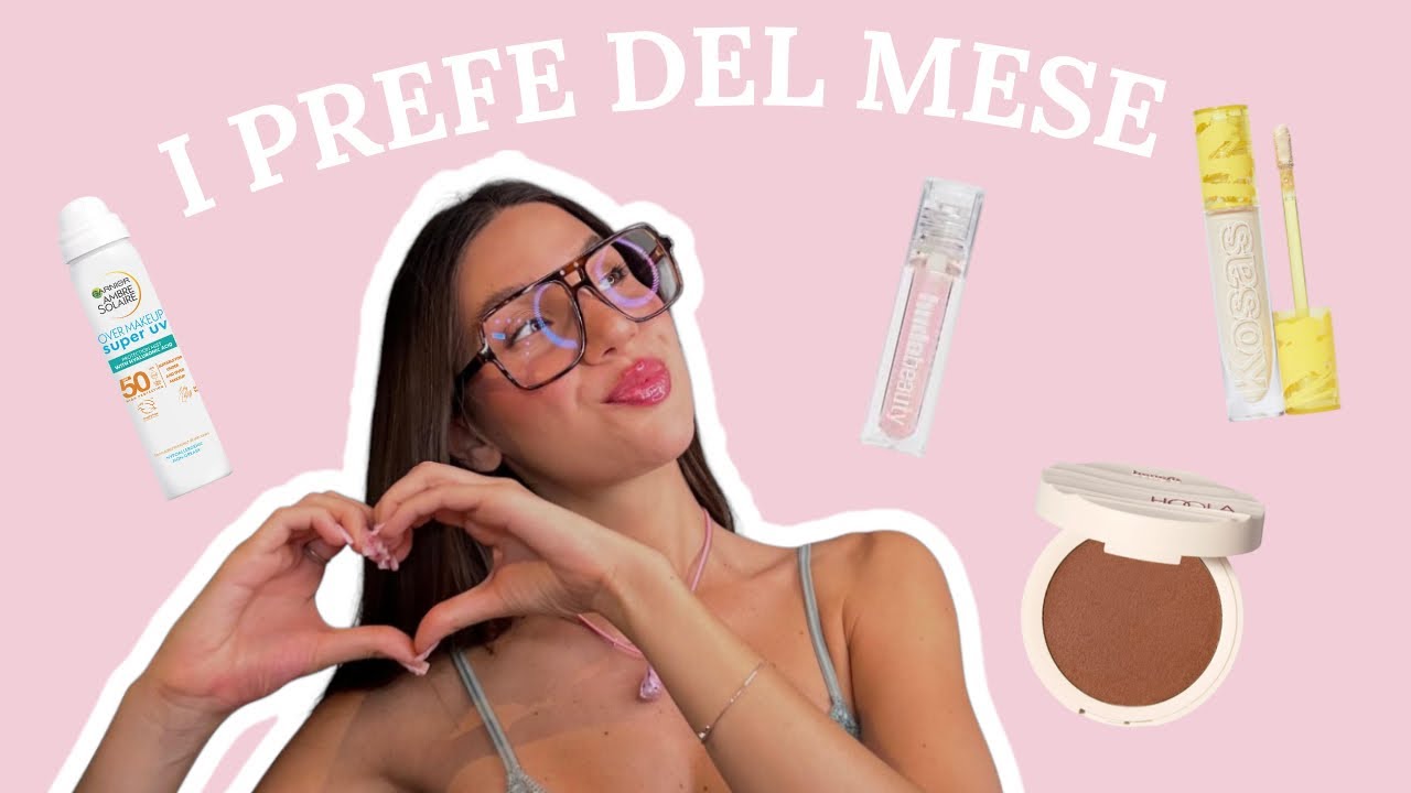 GUARDA I PREFERITI DEL MESE 💋💋💋