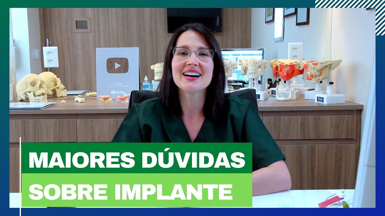 MAIORES DÚVIDAS SOBRE IMPLANTE – DRA. DANIELLE SALES