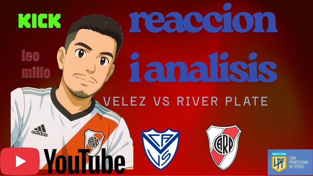 reaccion de un hincha . velez vs river aperrtura 2026