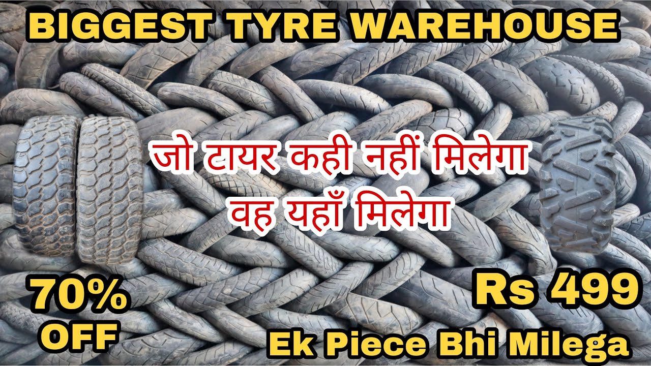 Cheapest Second Hand Tyre Market | Buy Exclusive Car & Bike Imported Tyres At Low Price