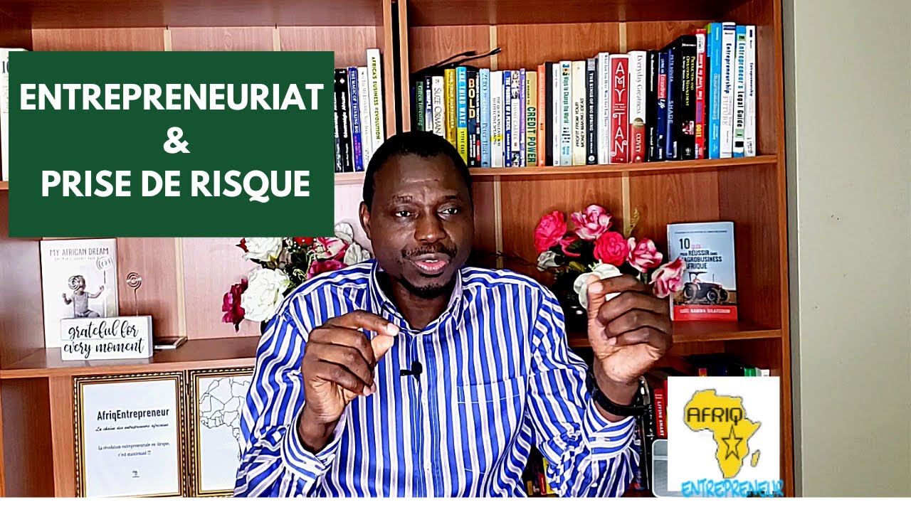 Entrepreneuriat et Prise de Risque