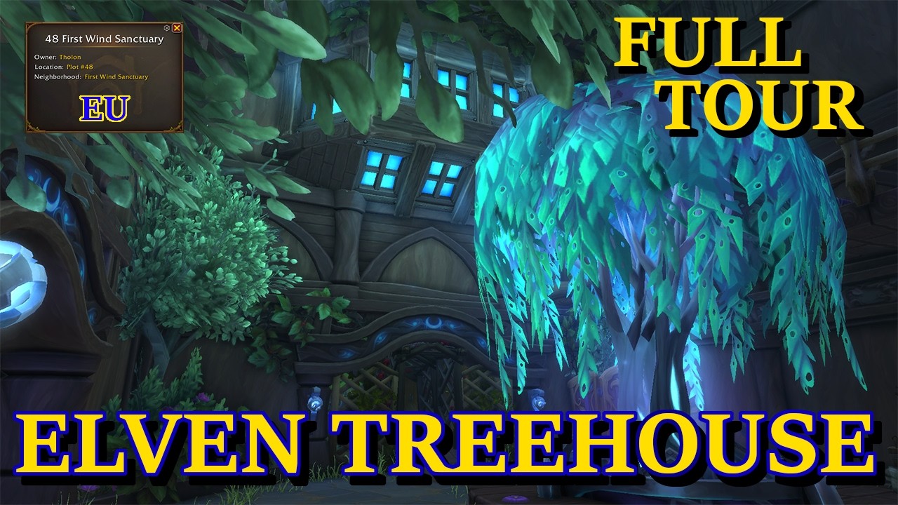 FULL TREEHOUSE INTERIOR HOUSE TOUR (No Voiceover)｜WoW Housing (EU)