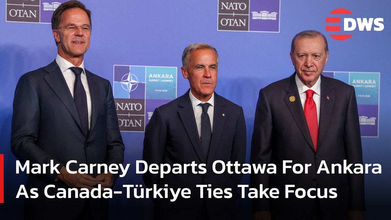 Canadian PM Mark Carney Heads to Ankara for High-Level Diplomatic Talks | DWS News | AC14