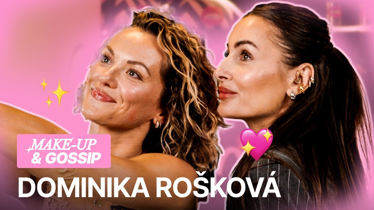 Dominika Rošková z Let’s Dance o snúbencovi, žiarlivých ex a začiatkoch kariéry💃🏻 (MAKE UP & GOSSIP)
