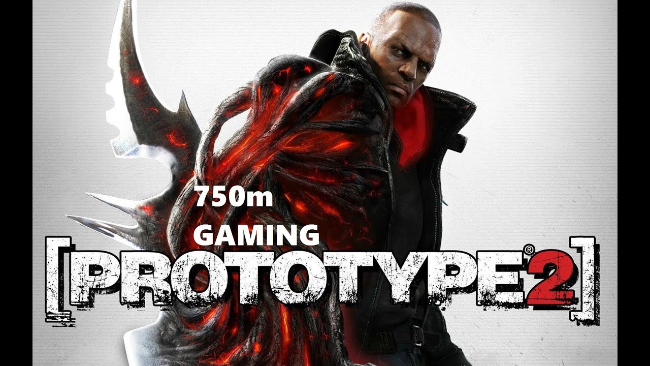 Prototype 2 Gameplay (Nvidia 750m)