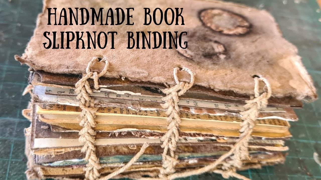 Slipknot Binding - No Sew Binding for Handmade Book