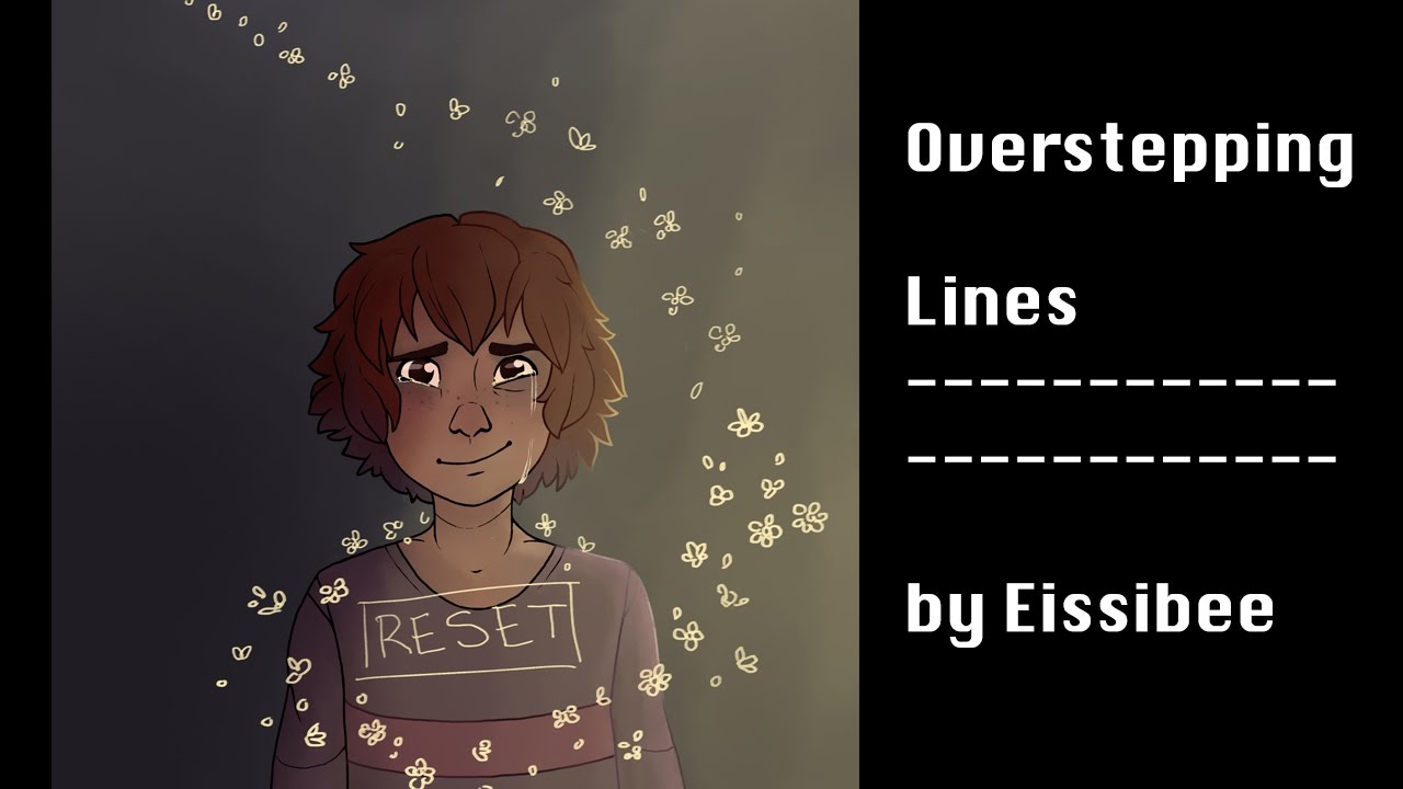 Overstepping Lines - UNDERTALE fansong by Eissibee
