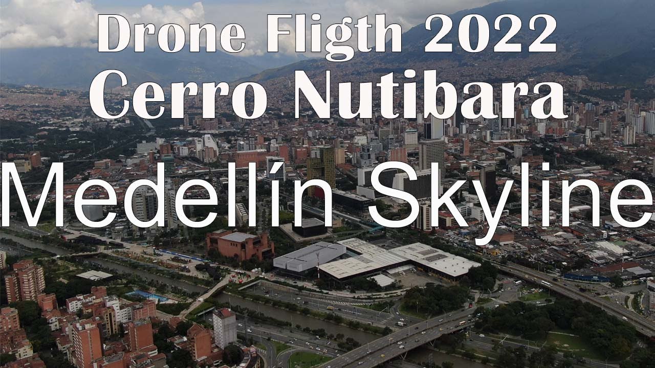 Medell&iacute;n Skyline from Pueblito Paisa Cerro Nutibara 2022 Drone