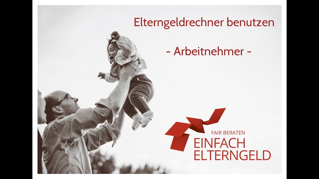 Elterngeld Rechner - Arbeitnehmer