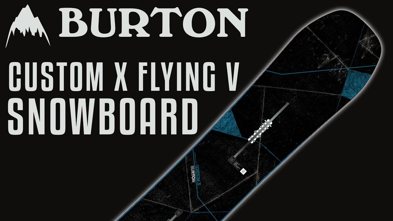 2018 Burton Custom X Flying V Snowboard - Review - The-House.com