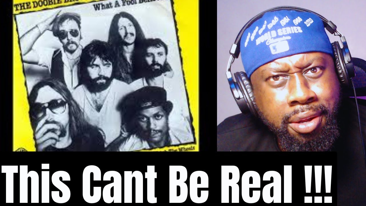 First Time Hearing The Doobie Brothers - What A Fool Believes | Reaction