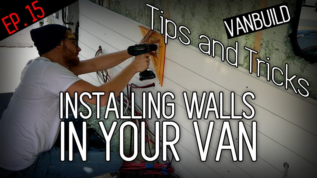How to Install Shiplap Walls in a Van | HANGING WALLS IN A VAN, FULL PROCESS, DIY VAN BUILD