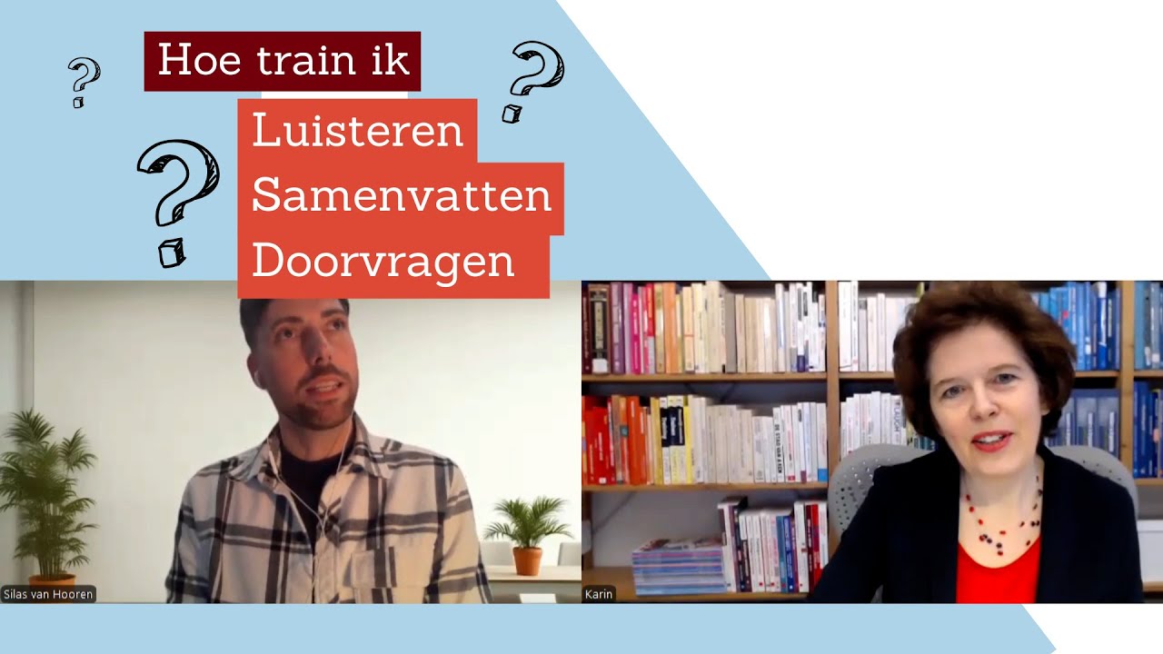 Hoe train je Luisteren, samenvatten, doorvragen - 'Want dat kunnen we toch al?'
