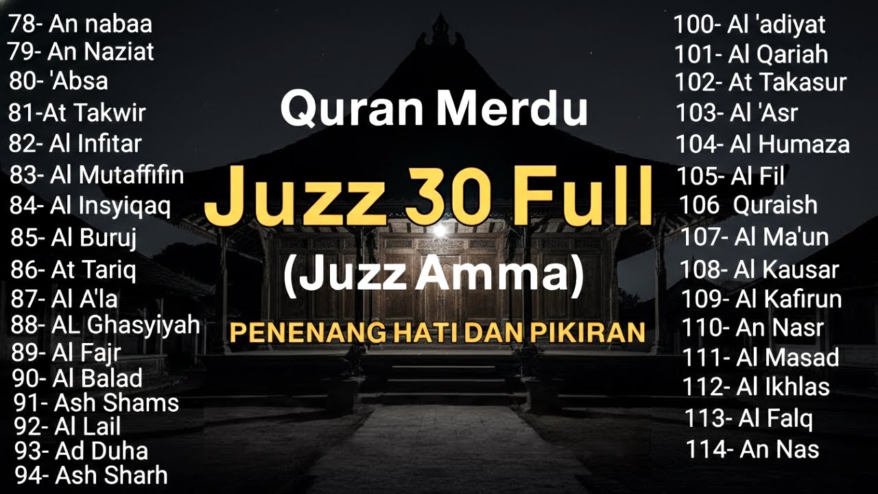 Murotal Al Quran Juz 30 (Juz Amma) Merdu | Pagi yang Pelan di Desa