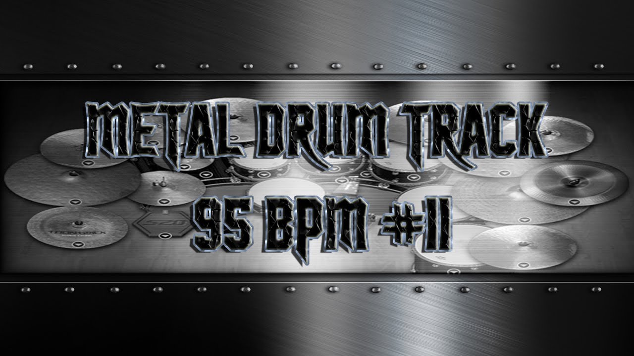 Breaking Benjamin Style Metal Drum Track 95 BPM (HQ,HD)