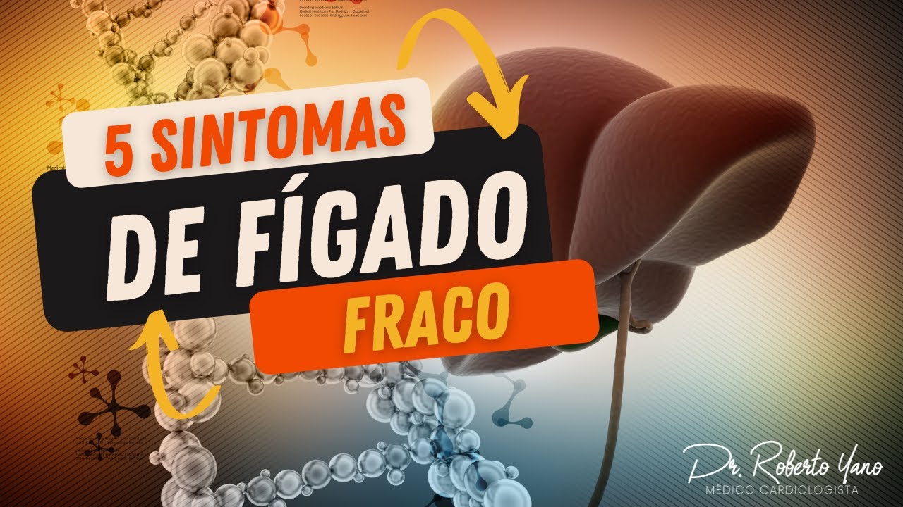 5 sintomas de fígado fraco.