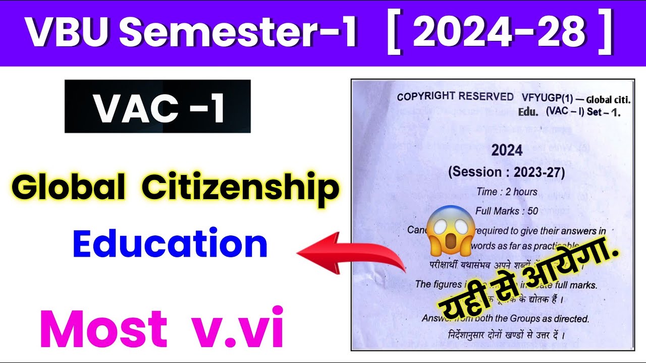 😲 Vac-1 Global citizenship education vbu Semester 1| global citizenship education semester 1 2024-28