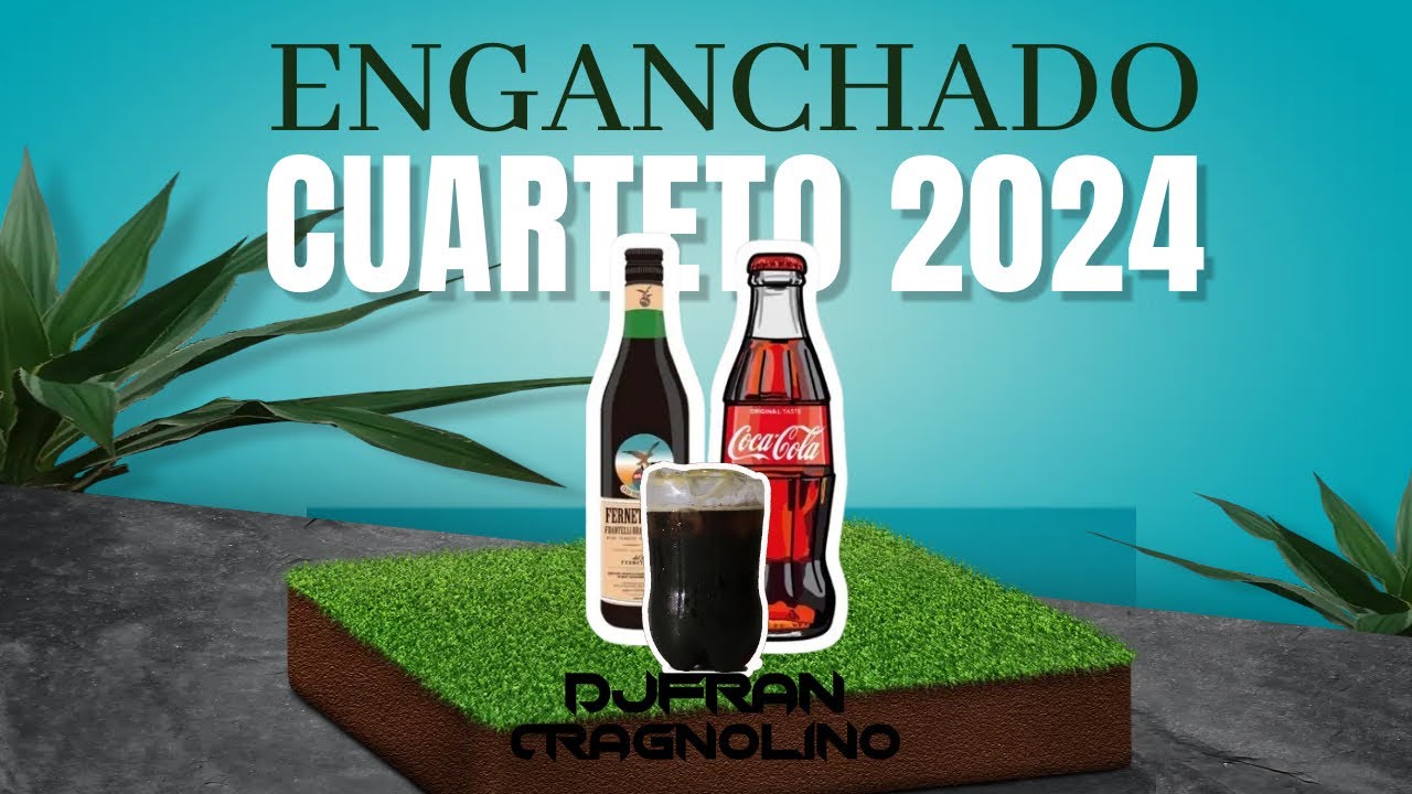 ENGANCHADO CUARTETO 2024 (PARTE #03/REMIXES) | Dj Fran Cragnolino