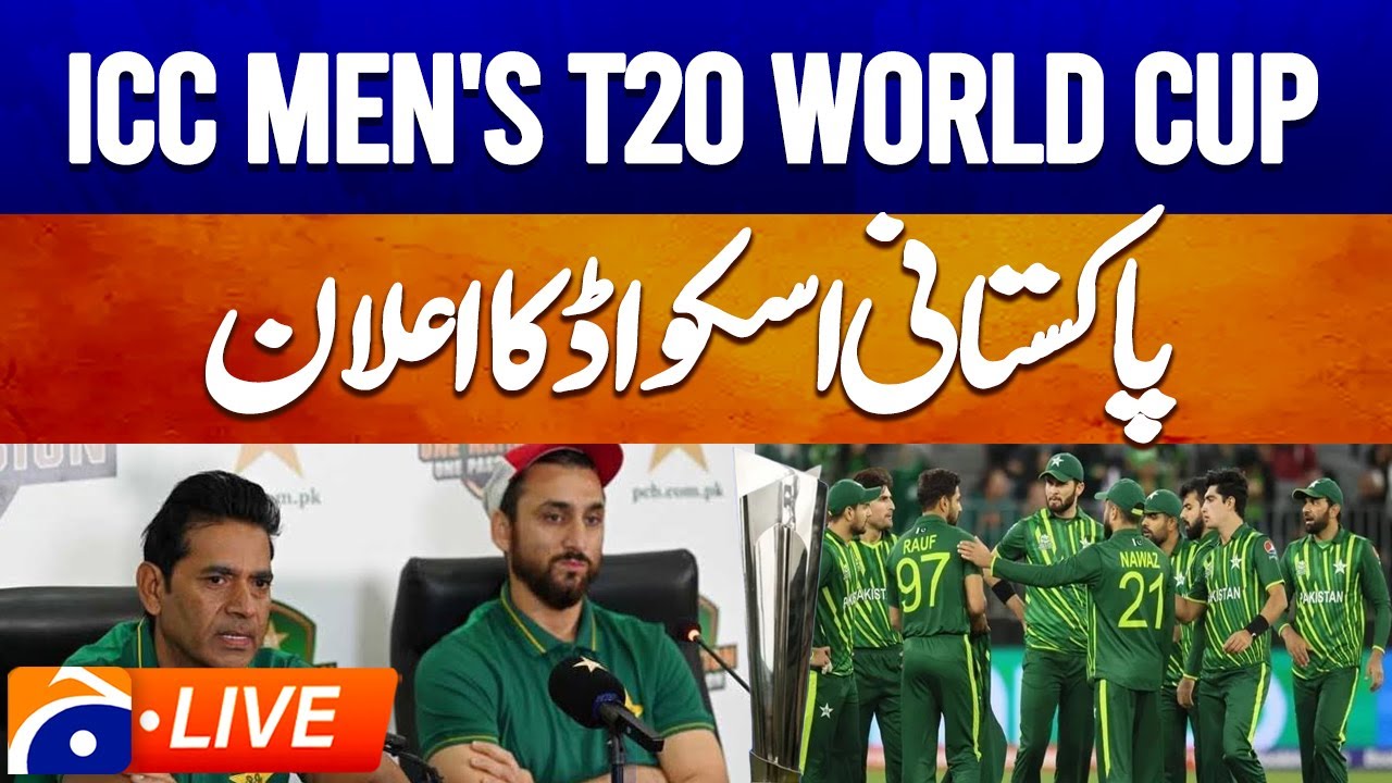 🔴𝗟𝗶𝘃𝗲: Pakistan announce 15-member squad for T20 World Cup 2026 - Aqib Javed - Geo News Live
