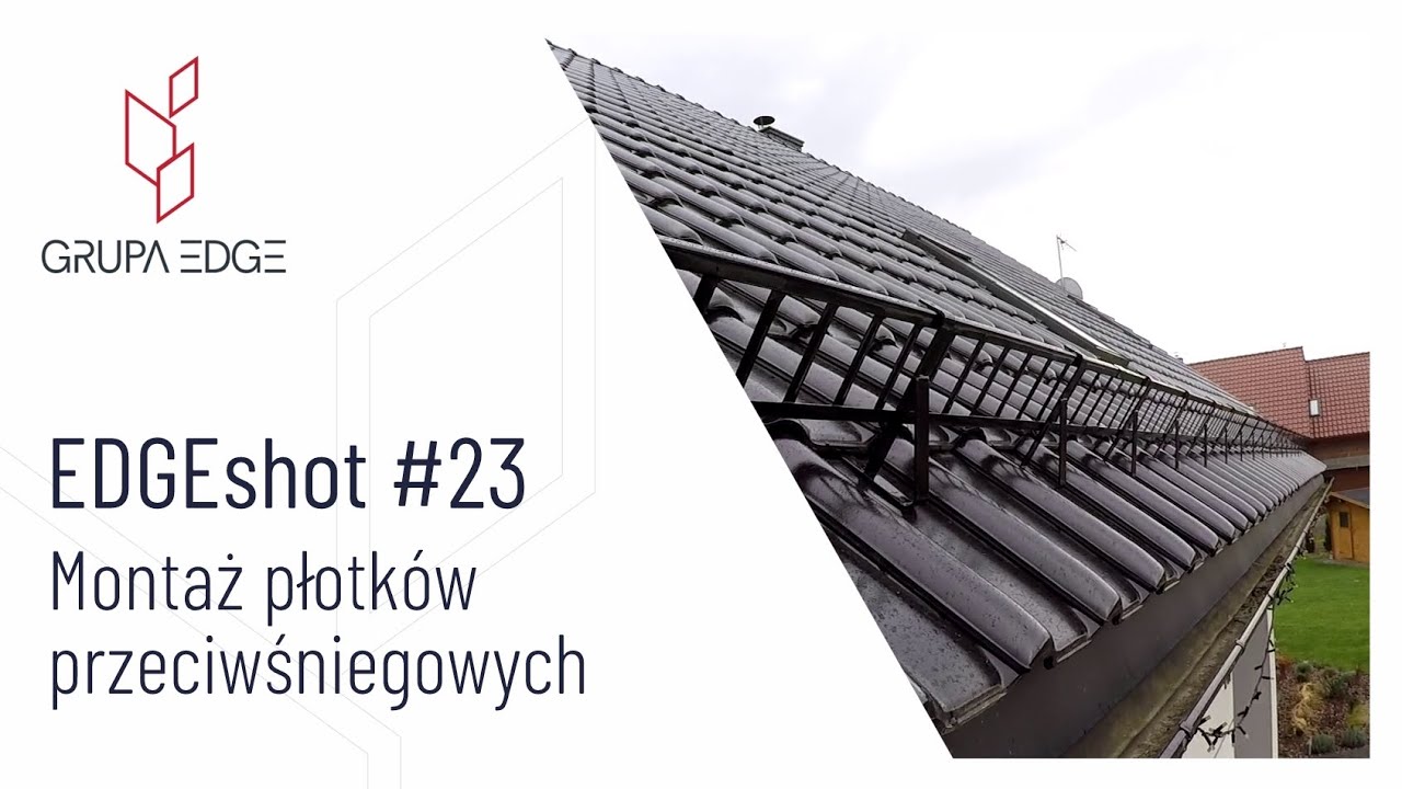 Montaż płotków przeciwśniegowych Kraków | malowanydach.pl | Grupa Edge