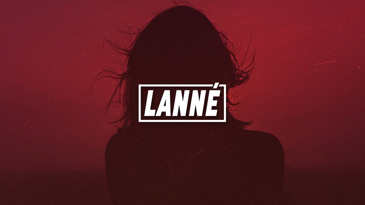 LANN&Eacute;, Giorgio Gee & Scott Rill - Lady