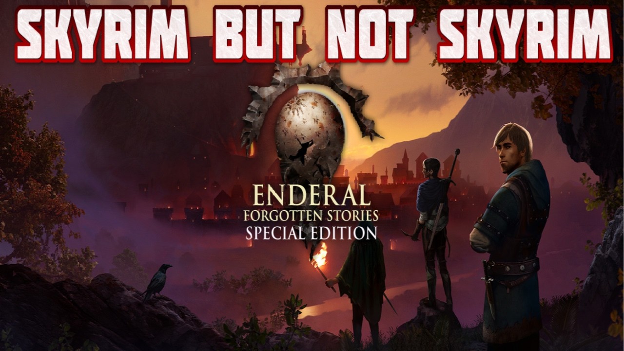 Skyrim not Skyrim: Enderal (Live)