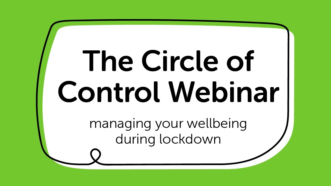 The Circle of Control - Webinar