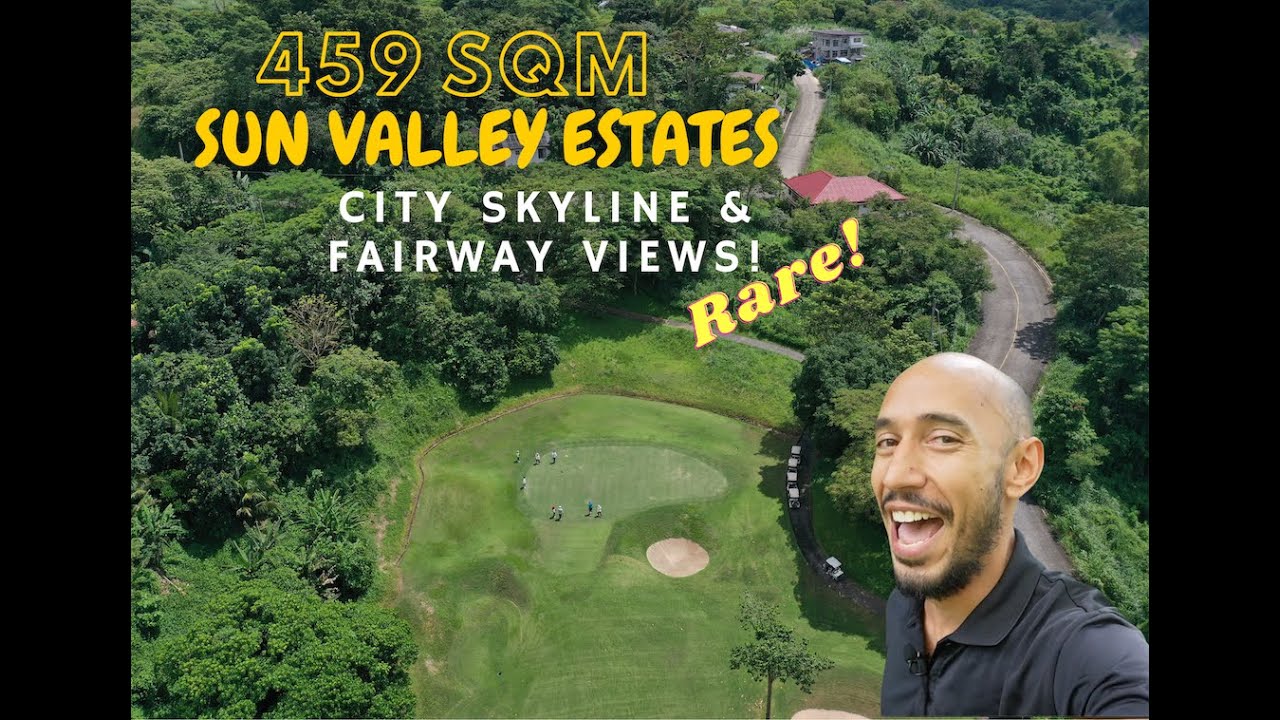 Antipolo Lot Feature: 459 SQM lot in Sun Valley Estates with skyline and fairway views!