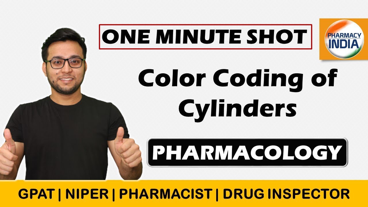 COLOR CODING OF CYLINDERS | GPAT | NIPER | PHARMACIST | DI