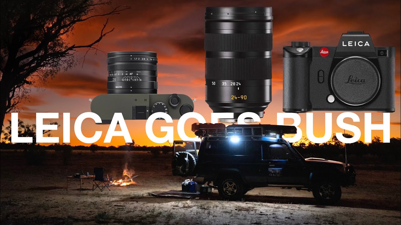 Leica Q2 and SL2 Go Bush - Extreme Travel Conditions - Central Australia - Outback