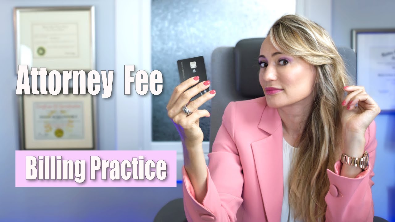 Attorney Fee Billing Practice