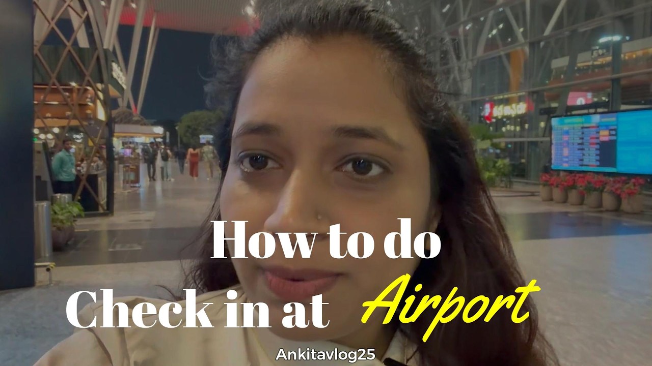 How to Do Airport Check-In Step by Step ✈️ | Beginner’s Guide
