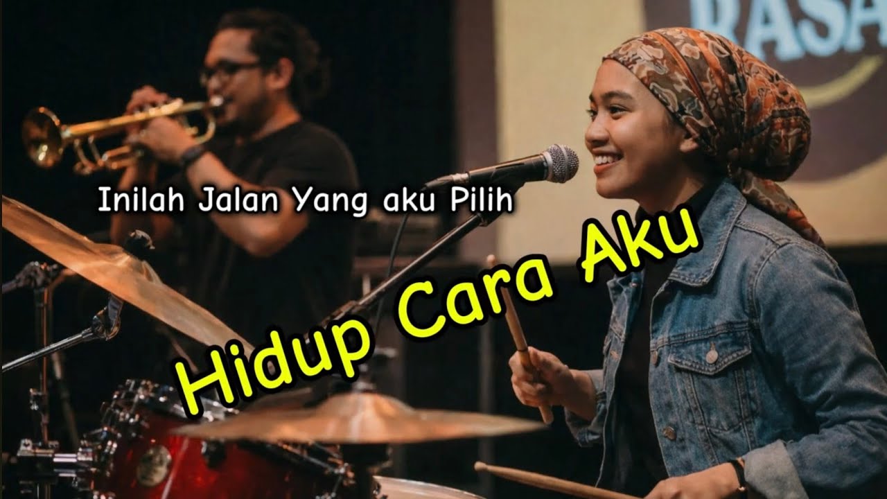 Hidup Cara Aku