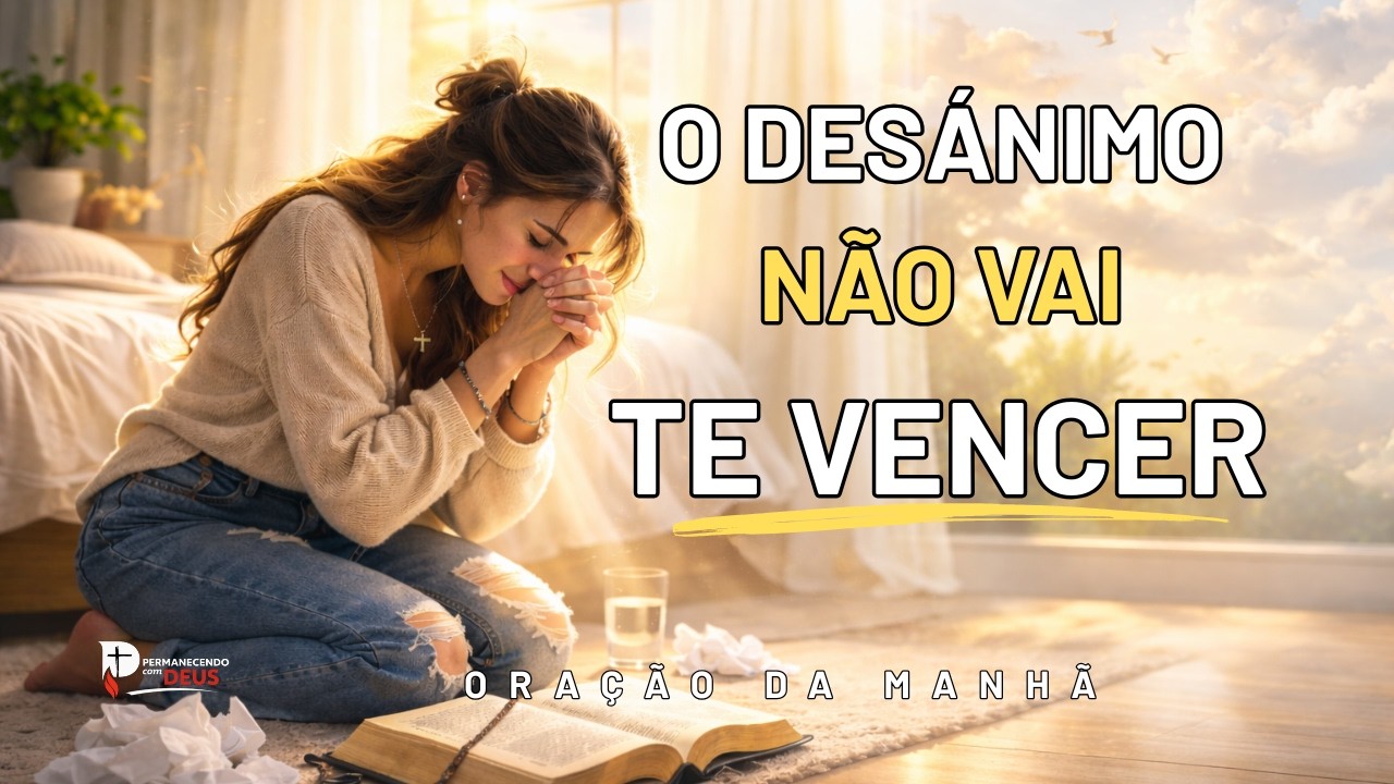 SE O DESÂNIMO TE PARALISOU, OUÇA ISSO AGORA — DEUS VAI RENOVAR SUAS FORÇAS