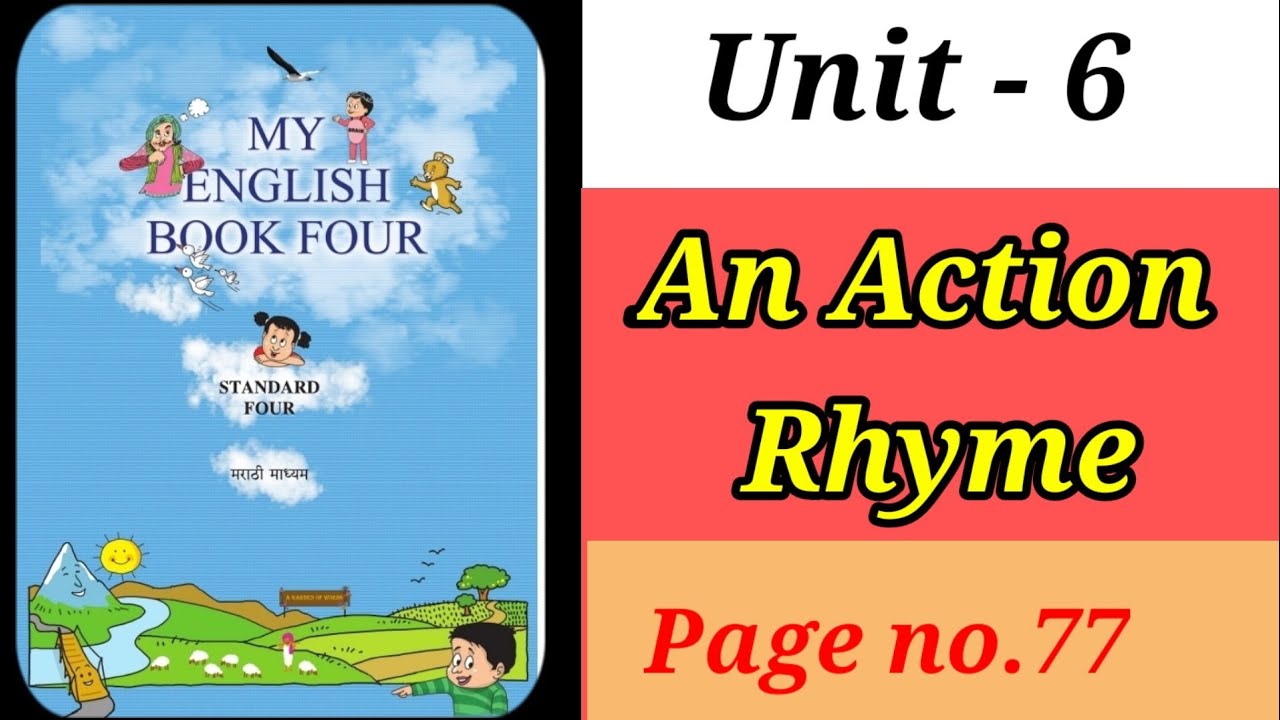 An action Rhyme | Sub -English |Unit -6 | Standard-4th | Dnyanotri
