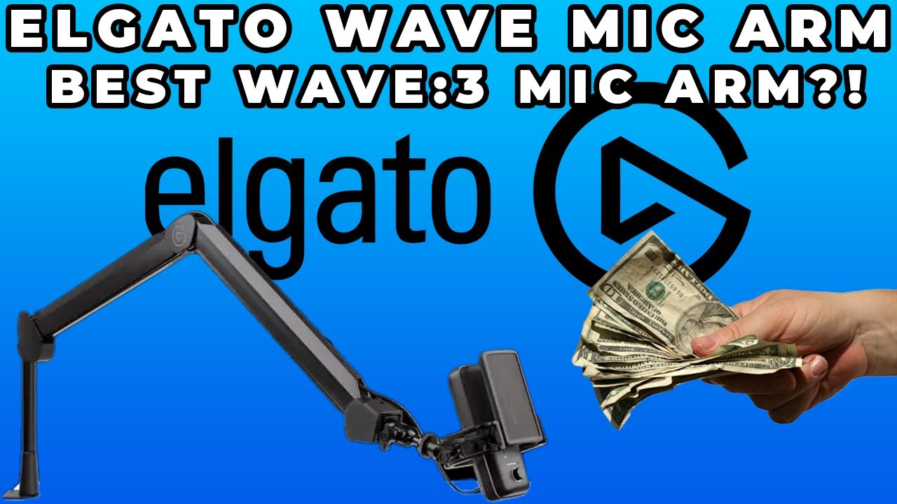 Elgato Wave Mic Arm Review. (Is It Worth It?)