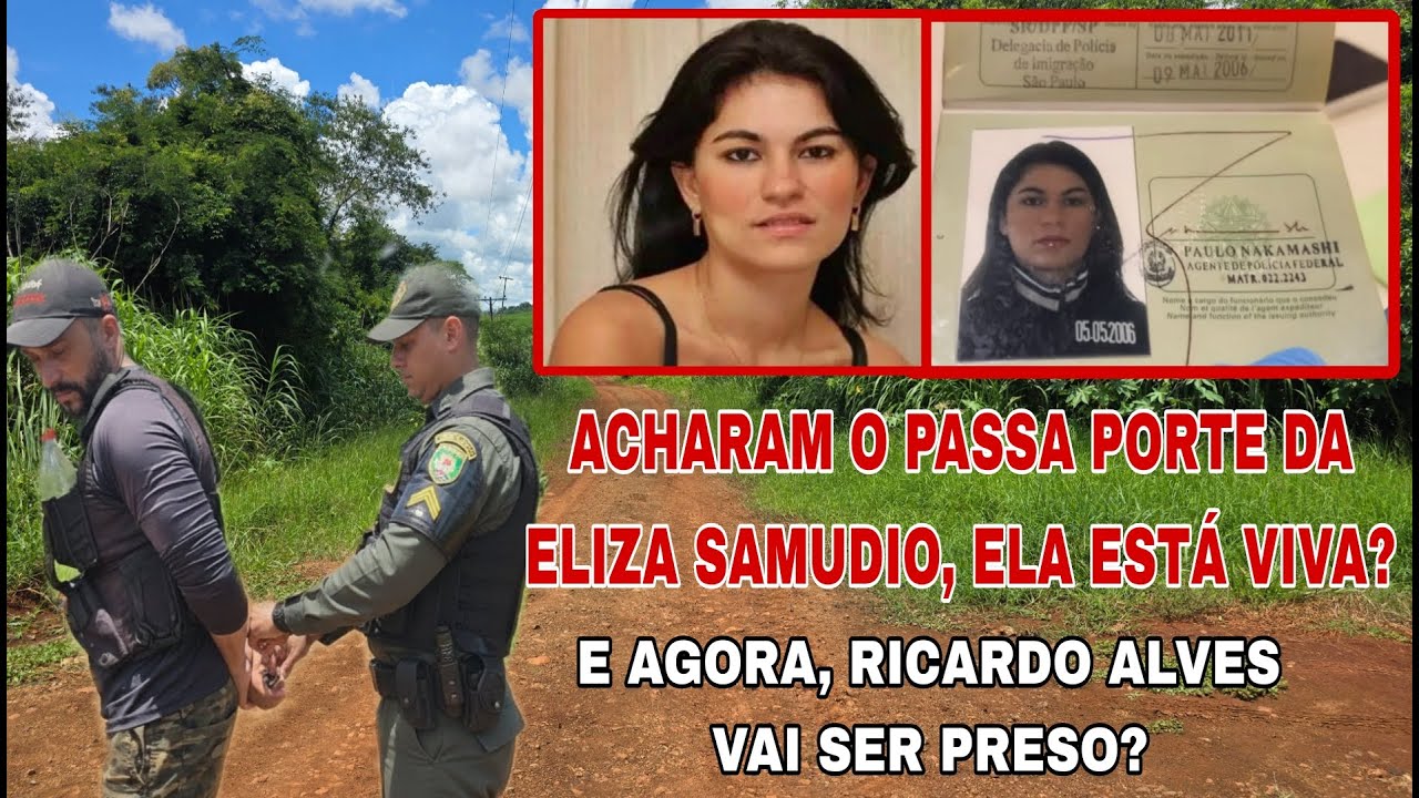 ELIZA SAMUDIO ESTÁ VIVA? ACHARAM O PASSAPORTE DELA, RICARDO VAI PRESO? SPIRITBOX