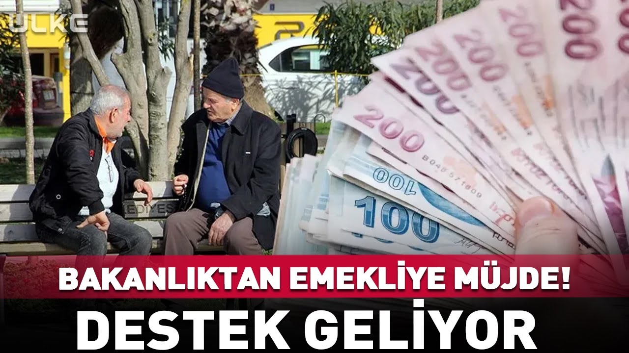 Bakanlıktan 'Emekliye' Müjdeli Haber
